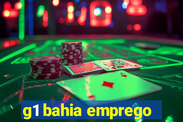g1 bahia emprego