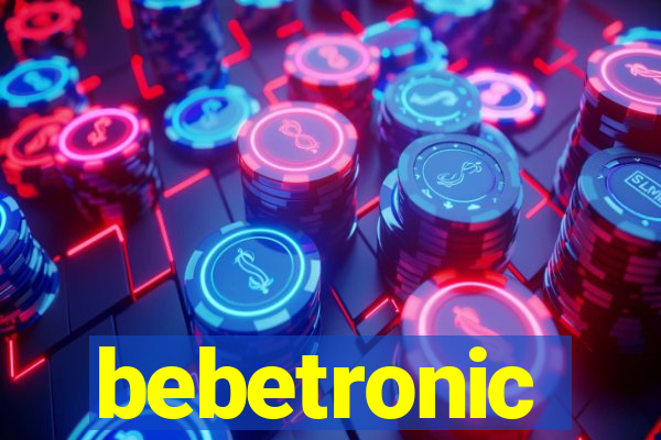 bebetronic