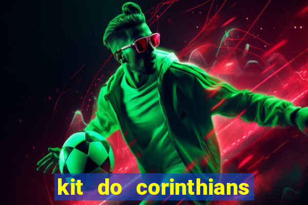 kit do corinthians dls 19