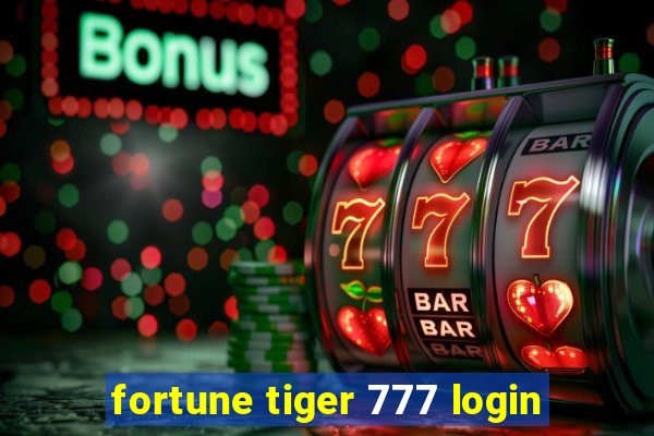 fortune tiger 777 login