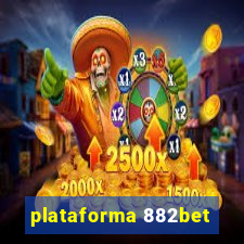 plataforma 882bet