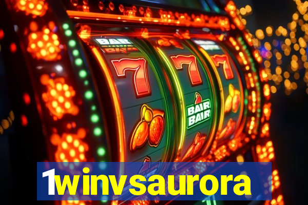 1winvsaurora