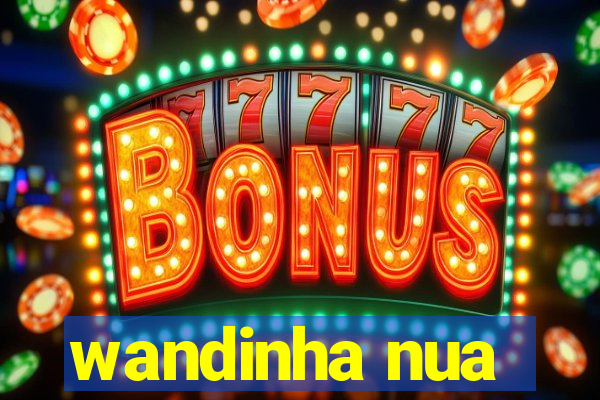 wandinha nua