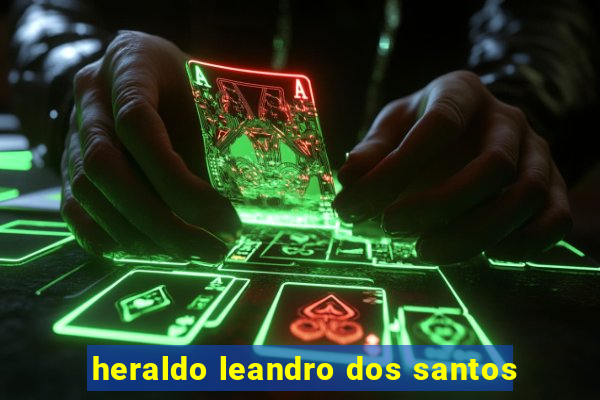 heraldo leandro dos santos