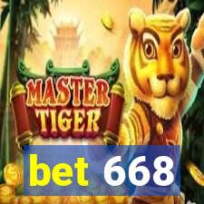 bet 668
