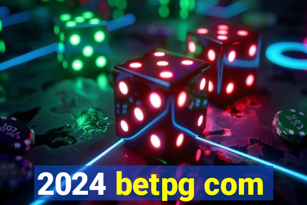 2024 betpg com