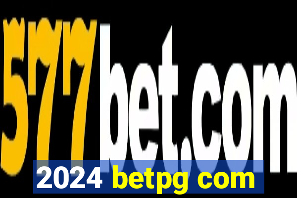 2024 betpg com