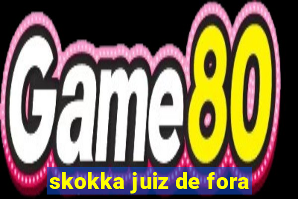 skokka juiz de fora