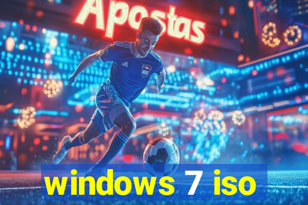 windows 7 iso