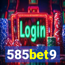 585bet9