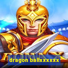 dragon ballxxxxxx