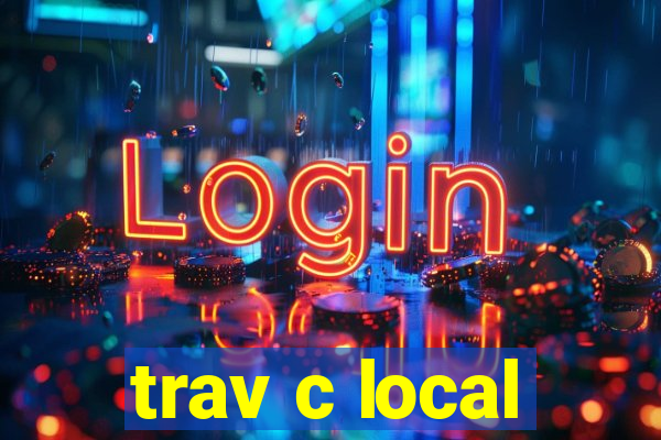 trav c local