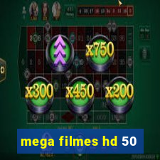 mega filmes hd 50