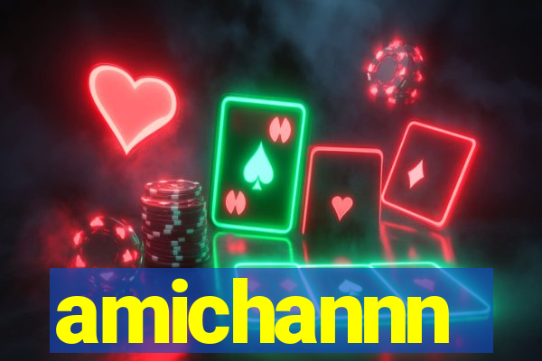 amichannn