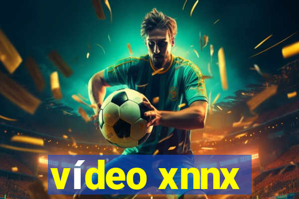 vídeo xnnx