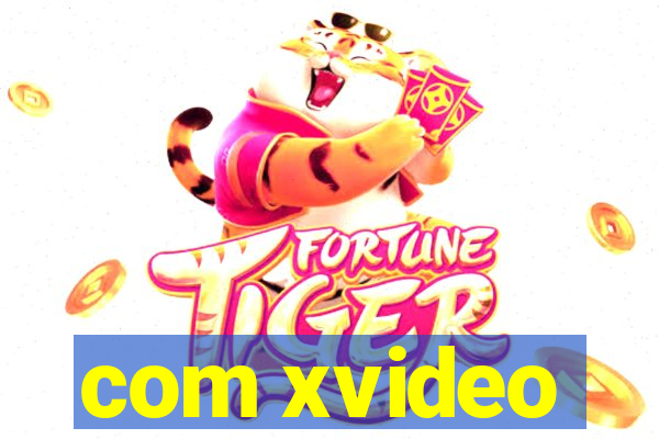 com xvideo