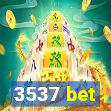 3537 bet