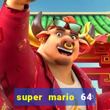 super mario 64 beta apk
