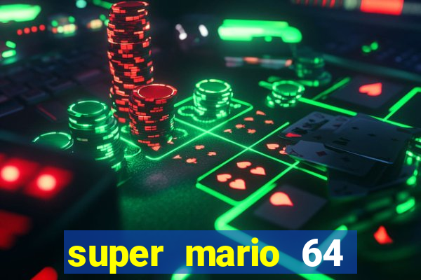 super mario 64 beta apk