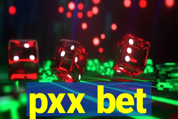 pxx bet