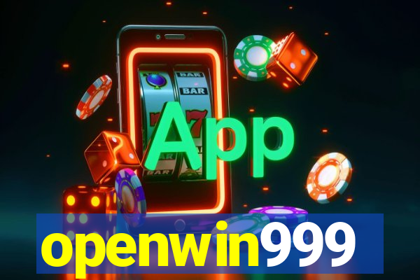 openwin999