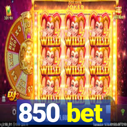 850 bet