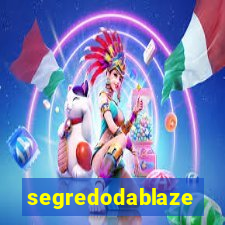 segredodablaze
