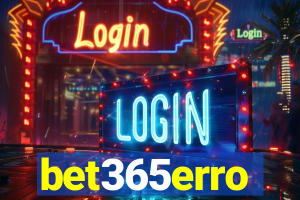bet365erro