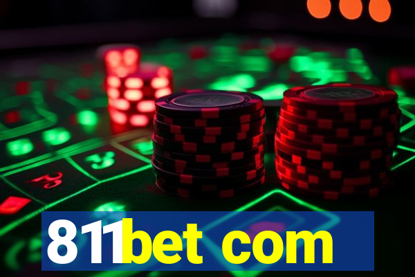 811bet com