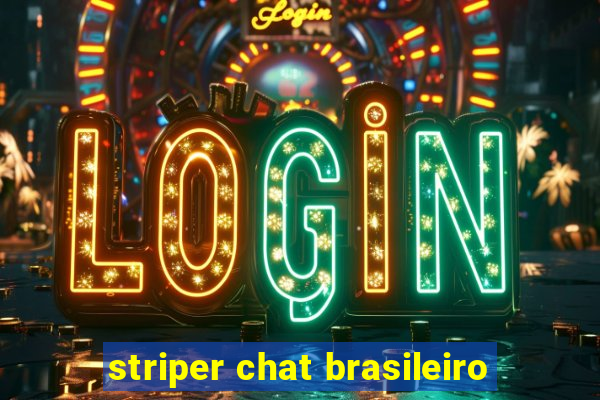 striper chat brasileiro