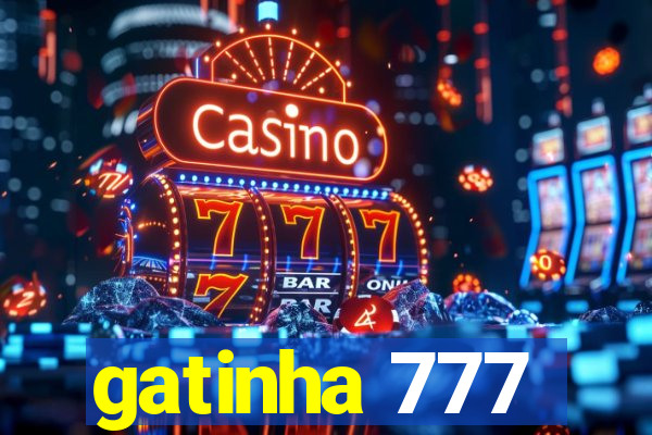 gatinha 777