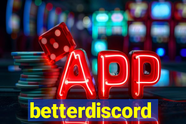 betterdiscord