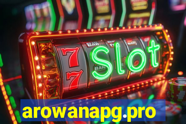 arowanapg.pro