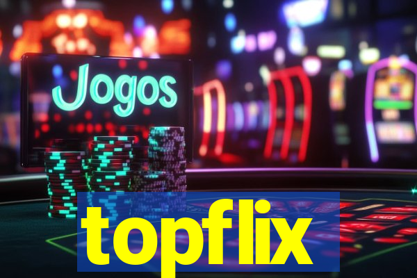 topflix