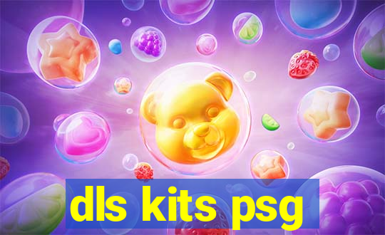 dls kits psg