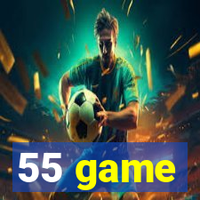 55 game