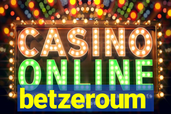 betzeroum