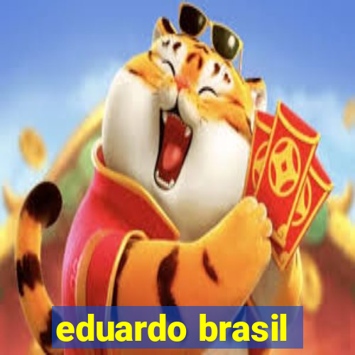 eduardo brasil