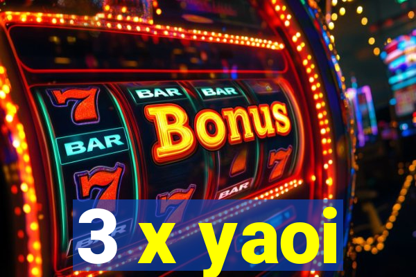 3 x yaoi
