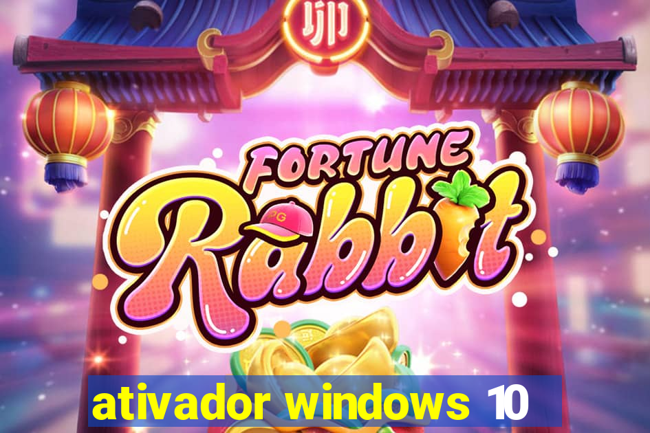 ativador windows 10