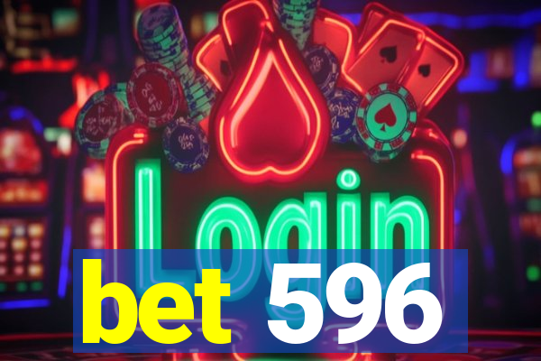 bet 596