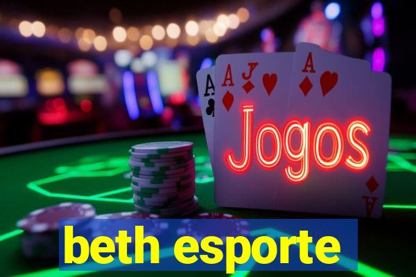 beth esporte