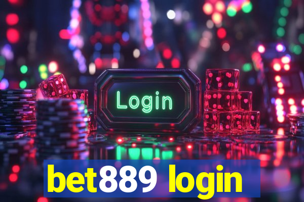 bet889 login