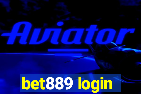 bet889 login