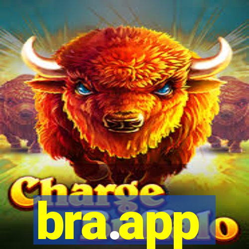 bra.app