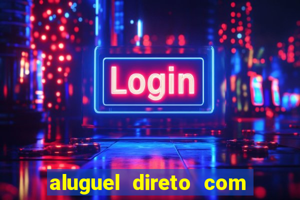 aluguel direto com proprietario leopoldina porto alegre