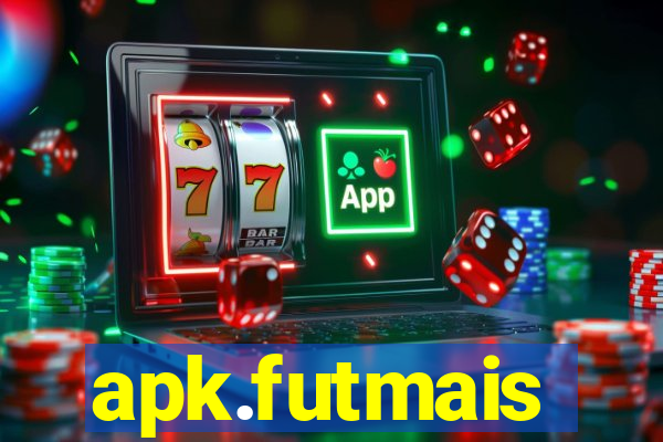 apk.futmais