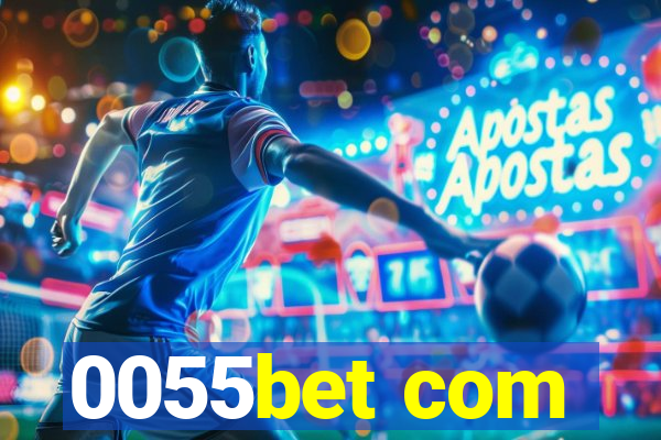 0055bet com