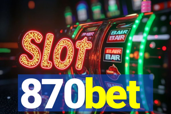 870bet