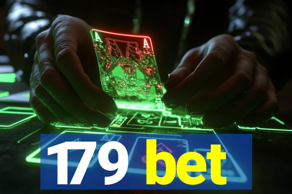 179 bet